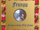 Fruupp Masquerading With Dawn, Live, Double Vinyl LP