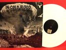 IN COLD BLOOD HELL ON EARTH LP Hard Core Punk White Vinyl FREE SHIPPING