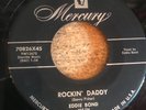 HEAR-ORIG ROCKABILLY 2 SDR - EDDIE BOND - ROCKIN DADDY/I'VE GOT A WOMAN -MERCURY