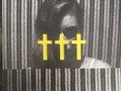 +++ by +++ (Crosses) (Yellow Vinyl, Nov-2013, Sumerian Records) RSD 10” Deftones