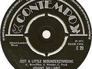 Johnny Williams - Just A Little Misunderstanding / Your Love Controls.. - Q8100A
