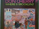 FREE JAZZ BLUE NOTE ORIGINAL DON CHERRY WHERE IS BROOKLYN CLEAN HEAR HEAR