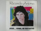 RICARDO ARJONA - JESUS... VERBO, NO SUSTANTIVO. SODA POP RARE