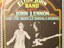 Elton John Band Featuring John Lennon And Muscle Shoals Horns - I Saw Her Sta...