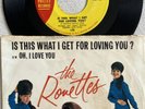 THE RONETTES Is This What I Get For Loving You/ Oh I Love You Philles 45 PIC SLV
