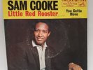 Sam Cooke LITTLE RED ROOSTER / YOU GOTTA MOVE (SOUL 45/PS) #8247 PLAYS VG++