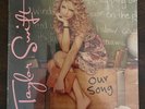 Taylor Swift Limited Edition Numbered OUR SONG 45 Vinyl 3124/4000