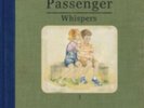 Passenger: Whispers (2LP)  LP vinyl *SEALED*