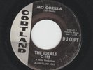 NORTHERN SOUL JUNGLE bw DOOWOP 45 - IDEALS - MO GORILLA -HEAR -1964 DJ CORTLAND