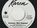 NORTHERN SOUL-RICHARD (POPCORN) WYLIE-ROSEMARY, WHAT HAPPENED-KAREN