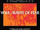 Health - Vol 4 Slaves Of Fear - Vinyl Record NEW