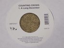 COUNTING CROWS Hanginaround / A Long December 7