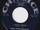 DIXIE NIGHTINGALES I Don't Know RARE gospel northern soul 45 Keep On Trying HEAR