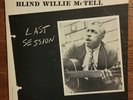 BLIND WILLIE McTELL Last Session blues LP PRESTIGE/Bluesville vinyl mono RVG 1st