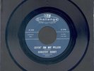 DOROTHY BERRY: CRYIN’ ON MY PILLOW / YOU’RE SO FINE; DAVID GATES