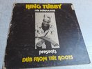 Total Sounds-King Tubby – Dub From The Roots-LP
