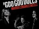 Goo Goo Dolls - Greatest Hits Volume One - The Singles [New Vinyl LP]