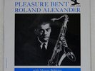 ROLAND ALEXANDER PLEASURE BENT WAVE/NEW JAZZ WWLJ-7077 JAPAN VINYL LP