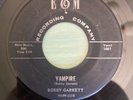 Halloween Rocker 45 Bobby Garrett - Vampire E&M Hear