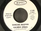 PALMER JONES: dancin' master / the great magic of love EPIC 7