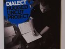 Dialect - Rugged Uncut Project - Oz HipHop- Vinyl Record