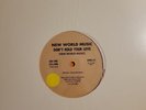 NEW WORLD MUSIC-MUSIC FOR ALL PEOPLE/DONT HOLD YOUR LOVE LP