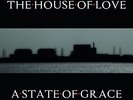 THE HOUSE OF LOVE A State of Grace - 2LP (10