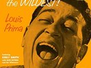 LOUIS PRIMA - The Wildest  [lp] - Vinyl - **BRAND NEW/STILL SEALED** - RARE