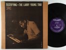 Larry Young Trio - Testifying LP - New Jazz - NJLP 8249 Mono RVG