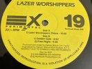 Lazer Worshippers ‎– Lazer Worshippers Theme - EXperimental ‎– EX-19 - 12” LP