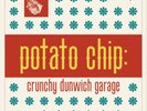 Various Artists Potato chip: Crunchy Dunwich Garage (Vinyl)