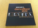 2 LP: Mojo Club Dancefloor Jazz Love the one you're with (Near Mint)