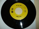 GARAGE SOUL 45 RPM RECORD - THE DEL RAYS - CB 99093/99094