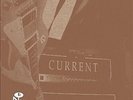 Current : Yesterday's Tomorrow Is Not Today VINYL 12