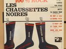 LP 25 CM Les Chaussettes Noires – 100 % Rock - Original 1961. POSTER Attaché