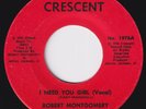 ROBERT MONTGOMERY I Need You Girl RARE  modern soul 45 northern crossover HEAR