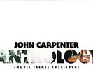 John Carpenter - Anthology (Movie Themes 1974-1998) [New Vinyl LP]