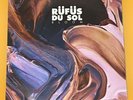 Bloom by Rufus Du Sol (Record, 2022)