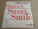 THE CARPENTERS Sweet, Sweet, Smile PS 45 7