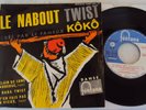 CLAUDE FRANCOIS KÔKÔ LE NABOUT TWIST EP ORIGINAL FONTANA 460109 + LANGUETTE