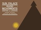 Sun Palace - Rude Movements - the Remixes - Double LP Vinyl - NEW
