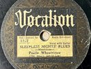 PEETIE WHEATSTRAW on guitar VOCALION  Can’t See Blues/ Sleepless Night Blues