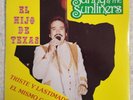 Sunny & The Sunliners El Hijo De Texas Vinyl LP Record 1983 Freddie Records