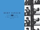 Bert Jansch - A Man Id Rather Be (Part 1)  [VINYL]