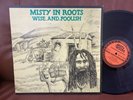 1981 Jah Shaka - Misty In Roots - Wise And Foolish Original VINYL LP EX-