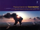 Various - Trans-Central Connection (2xLP, Comp)