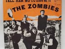 Zombies TELL HER NO / LEAVE ME BE (ROCK N ROLL 45/PS) #9723 PLAYS VG+ TO VG++