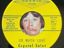 CRYSTAL SAINT So Much Love/Changes 45 Kanwic Black Sabbath psych LISTEN *RARE*