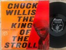 CHUCK WILLIS KING OF THE STROLL RARE BLUES Atlantic Black Label Mono DG VG+