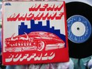 Buffalo – Mean Machine Label: Heavy Metal Records HEAVY 15 Vinyl 7inch Single